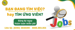 BẠN ĐANG TÌM VIỆC hay TÌM ỨNG VIÊN? HÃY ĐẾN TRUNG TÂM DỊCH VỤ VIỆC LÀM TP. CẦN THƠ